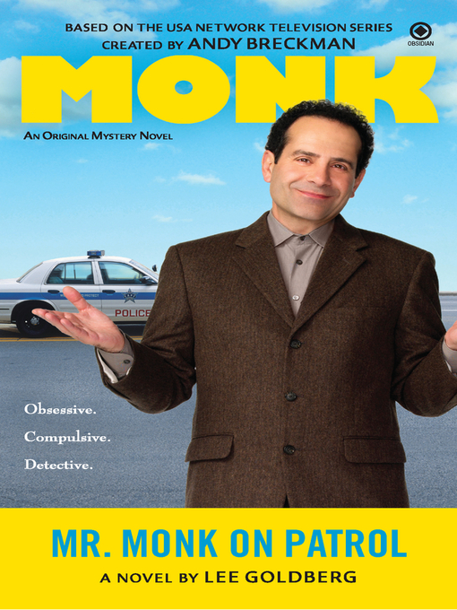 Title details for Mr. Monk on Patrol by Lee Goldberg - Available